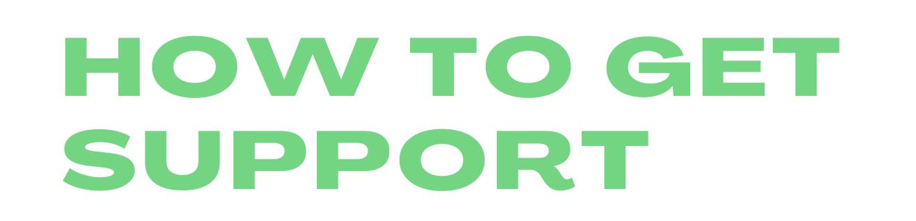 How to get support