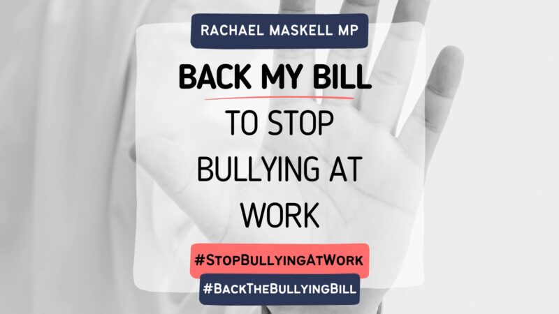Back My Bill to Stop Bullying at Work